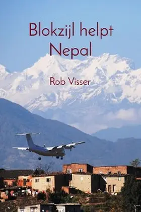 Visser |  Blokzijl helpt Nepal | eBook | Sack Fachmedien