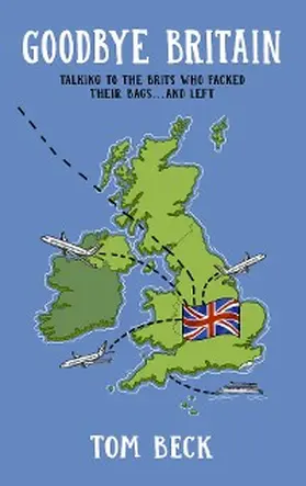Beck |  Goodbye Britain | eBook | Sack Fachmedien