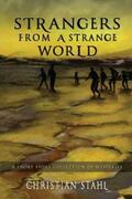 Stahl |  Strangers from a Strange World | eBook | Sack Fachmedien