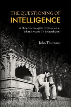Thornton |  The Questioning of Intelligence | eBook | Sack Fachmedien