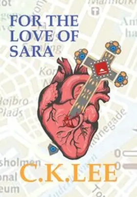 Lee |  For The Love Of Sara | eBook | Sack Fachmedien
