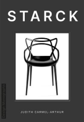 Carmel-Arthur |  Design Monograph: Starck | eBook | Sack Fachmedien