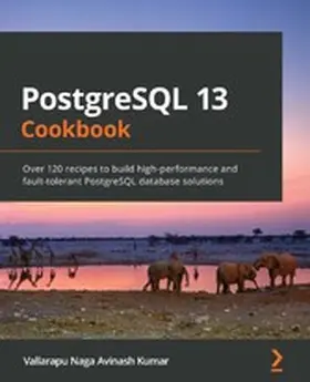 Kumar |  PostgreSQL 13 Cookbook | eBook | Sack Fachmedien