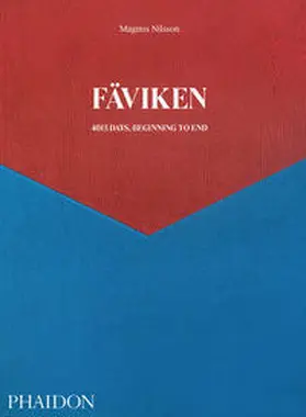 Nilsson |  Fäviken: 4015 Days, Beginning to End | Buch |  Sack Fachmedien