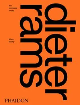 Klemp | Dieter Rams: The Complete Works | Buch | 978-1-83866-153-3 | www.sack.de