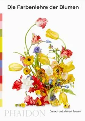 Putnam |  Die Farbenlehre der Blumen | Buch |  Sack Fachmedien