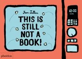 Jullien |  This Is Still Not A Book | Buch |  Sack Fachmedien