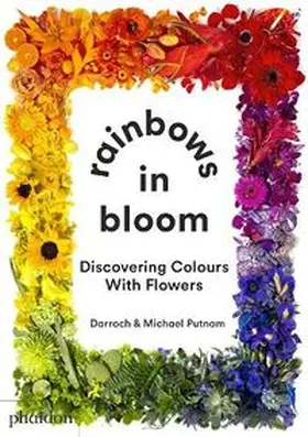 Putnam |  Rainbows in Bloom | Buch |  Sack Fachmedien