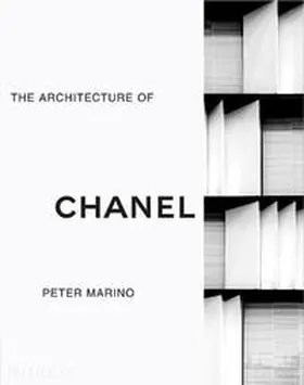 Marino |  The Architecture of Chanel | Buch |  Sack Fachmedien
