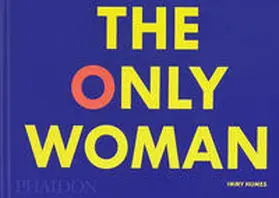 Humes |  The Only Woman | Buch |  Sack Fachmedien