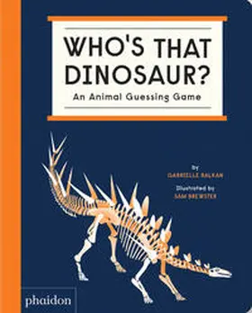 Balkan |  Who's That Dinosaur? | Buch |  Sack Fachmedien