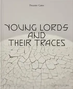 Gioni / Carrion-Murayari |  Theaster Gates, Young Lords and Their Traces | Buch |  Sack Fachmedien