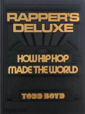 Boyd |  Rapper's Deluxe | Buch |  Sack Fachmedien