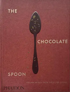  The Chocolate Spoon | Buch |  Sack Fachmedien