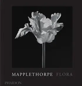 Mapplethorpe / Holborn |  Mapplethorpe Flora | Buch |  Sack Fachmedien