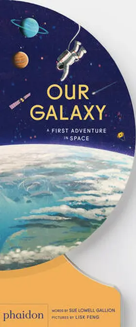 Lowell Gallion / Feng |  Our Galaxy | Buch |  Sack Fachmedien