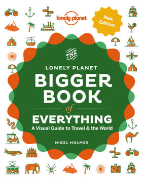 Holmes |  Lonely Planet The Bigger Book of Everything | Buch |  Sack Fachmedien