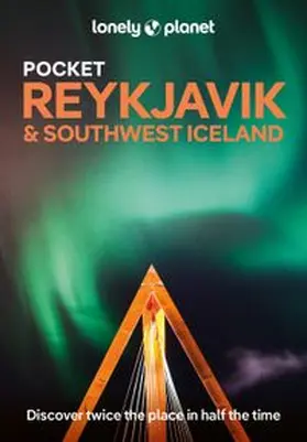  Lonely Planet Pocket Reykjavik & Southwest Iceland | Buch |  Sack Fachmedien
