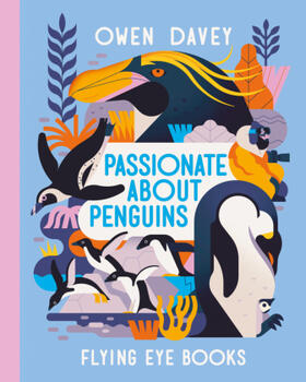 Davey |  Passionate About Penguins | Buch |  Sack Fachmedien
