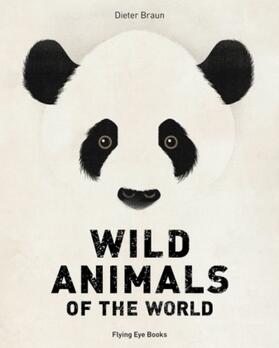 Braun | Wild Animals of the World | Buch | 978-1-83874-114-3 | www.sack.de