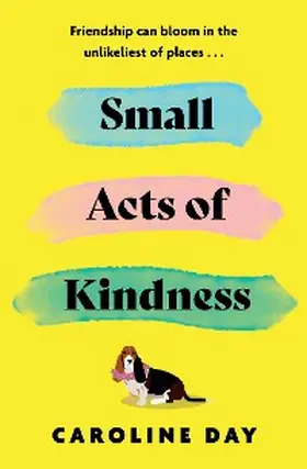 Day |  Small Acts of Kindness | eBook | Sack Fachmedien