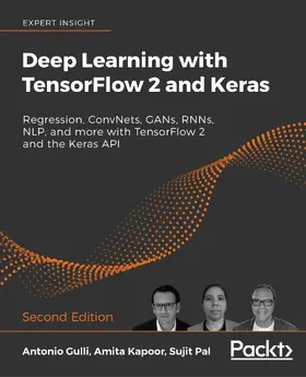 Gulli / Kapoor / Pal |  Deep Learning with TensorFlow 2 and Keras | eBook | Sack Fachmedien