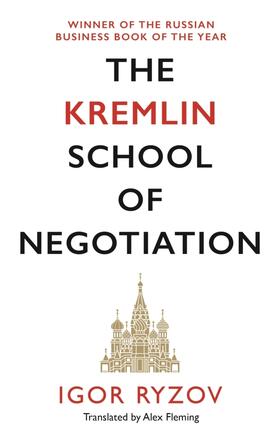 Ryzov |  The Kremlin School of Negotiation | Buch |  Sack Fachmedien