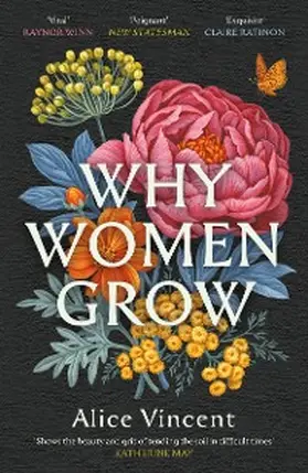 Vincent |  Why Women Grow | eBook | Sack Fachmedien