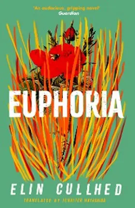 Cullhed |  Euphoria | eBook | Sack Fachmedien
