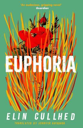Cullhed |  Euphoria | Buch |  Sack Fachmedien