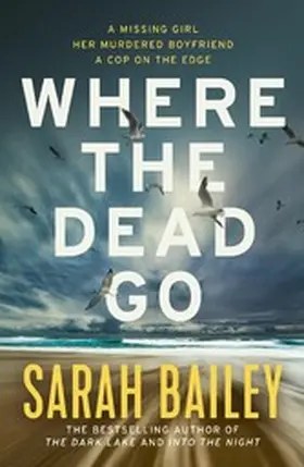 Bailey |  Where the Dead Go | eBook | Sack Fachmedien