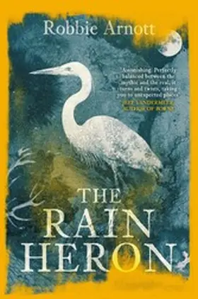 Arnott |  The Rain Heron | eBook | Sack Fachmedien