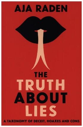 Raden |  The Truth About Lies | Buch |  Sack Fachmedien