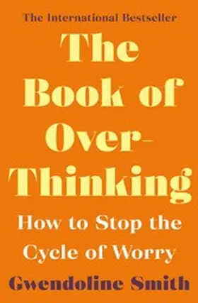 Smith |  The Book of Overthinking | eBook | Sack Fachmedien