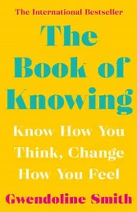Smith |  The Book of Knowing | eBook | Sack Fachmedien
