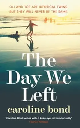 Bond |  The Day We Left | eBook | Sack Fachmedien