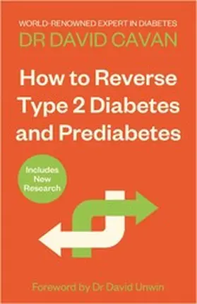 Cavan |  How To Reverse Type 2 Diabetes and Prediabetes | eBook | Sack Fachmedien