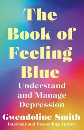 Smith |  The Book of Feeling Blue | eBook | Sack Fachmedien