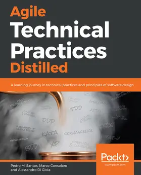Santos / Consolaro / Di Gioia |  Agile Technical Practices Distilled | eBook | Sack Fachmedien