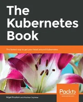 Poulton / Joglekar |  Kubernetes Book | eBook | Sack Fachmedien
