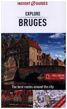 Guides |  Insight Guides Explore Bruges (Travel Guide with Free eBook) | Buch |  Sack Fachmedien