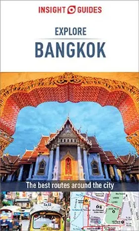 Guides |  Insight Guides Explore Bangkok (Travel Guide eBook) | eBook | Sack Fachmedien