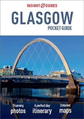 Guides |  Insight Guides Pocket Glasgow (Travel Guide eBook) | eBook | Sack Fachmedien