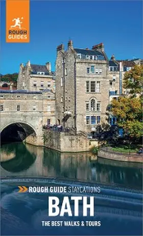 Guides |  Rough Guide Staycations Bath (Travel Guide eBook) | eBook | Sack Fachmedien