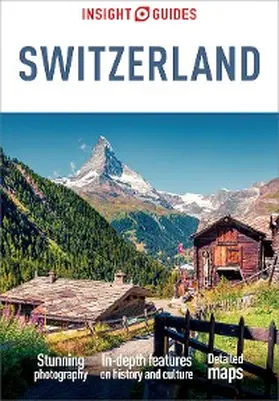Guides |  Insight Guides Switzerland (Travel Guide eBook) | eBook | Sack Fachmedien