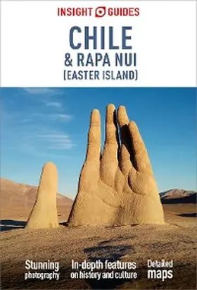 Guides |  Insight Guides Chile & Rapa Nui (Easter Island): Travel Guide eBook | eBook | Sack Fachmedien