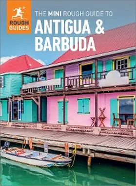 Guides |  The Mini Rough Guide to Antigua & Barbuda (Travel Guide eBook) | eBook | Sack Fachmedien