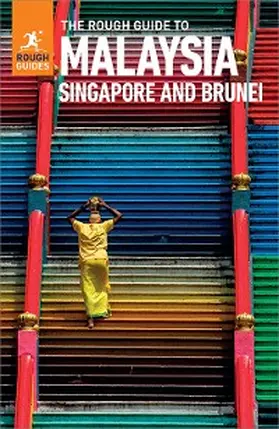 Guides | The Rough Guide to Malaysia, Singapore & Brunei (Travel Guide eBook) | E-Book | sack.de