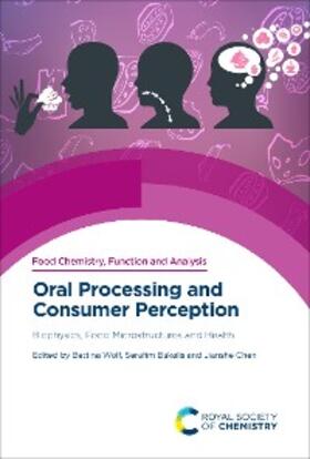 Wolf / Bakalis / Chen |  Oral Processing and Consumer Perception | eBook | Sack Fachmedien