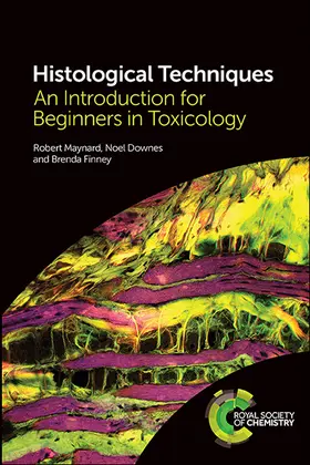 Maynard / Downes / Finney |  Histological Techniques | Buch |  Sack Fachmedien